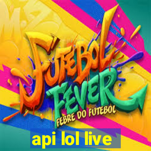 api lol live